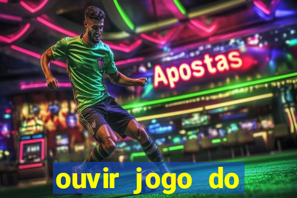 ouvir jogo do vasco ao vivo